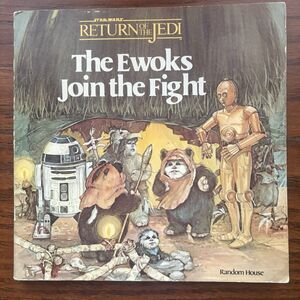 Vintage Return of the Jedi The Ewoks Join the Fight Softcover Picture Book 1983